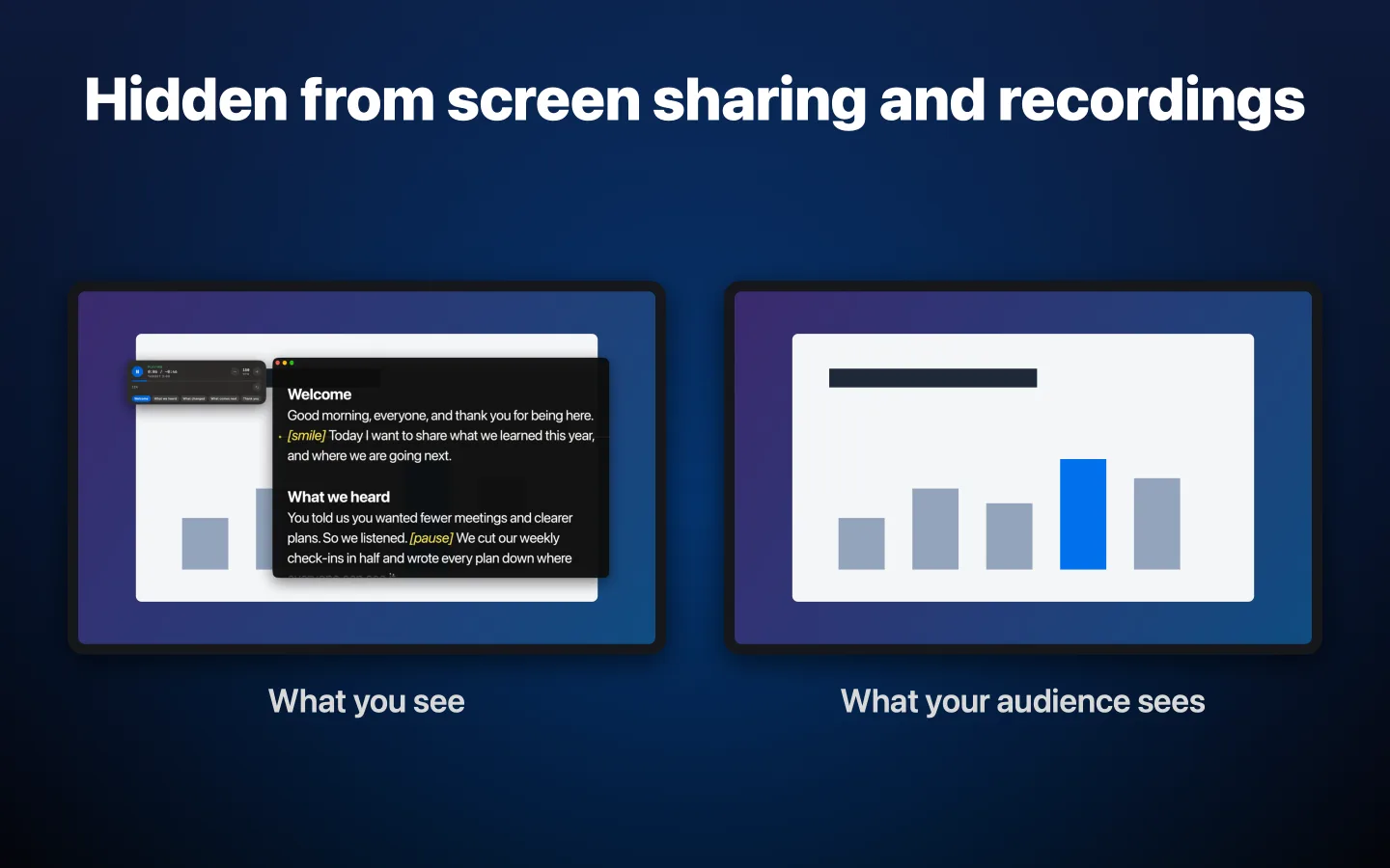 Side by side: the prompter on your screen, and the same screen without it in a recording