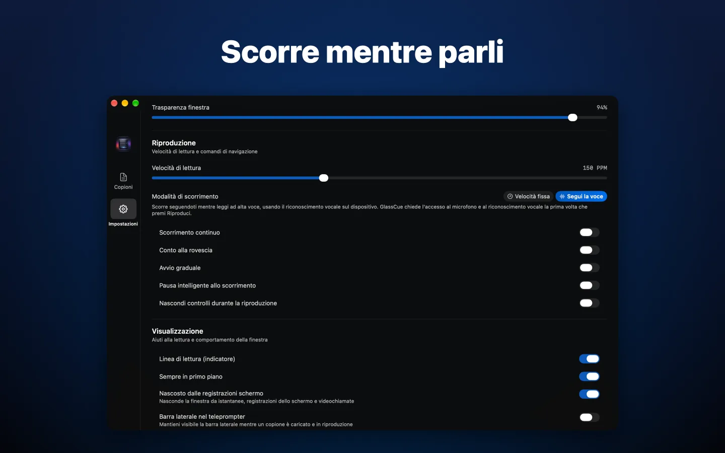 Impostazioni con Segui la voce selezionato come modalità di scorrimento